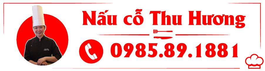 Nấu Cỗ Thu Hương | Nấu cỗ tại nhà ở Hà Nội | Đặt cỗ tại nhà ở Hà Nội